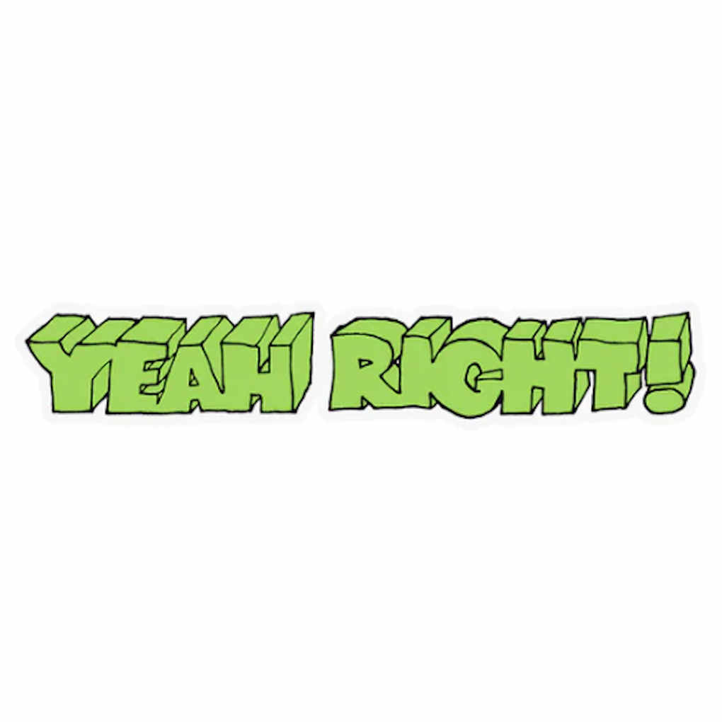 Girl Yeah Right Letters Sticker